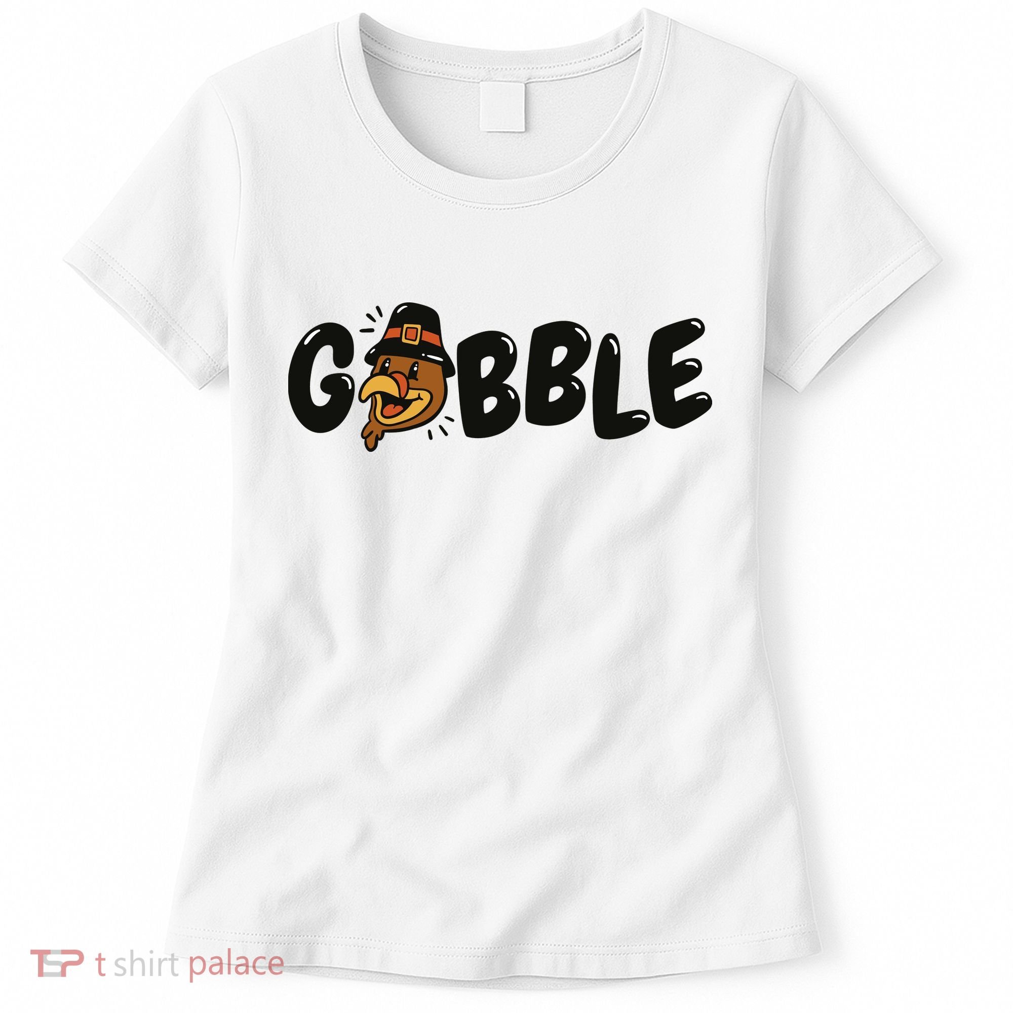 Gobble Turkey Thanksgiving Holiday Cute Women's T-Shirt