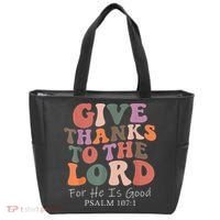 Give Thanks To The Lord For He Is Good Christian Tote Bag thumb 0