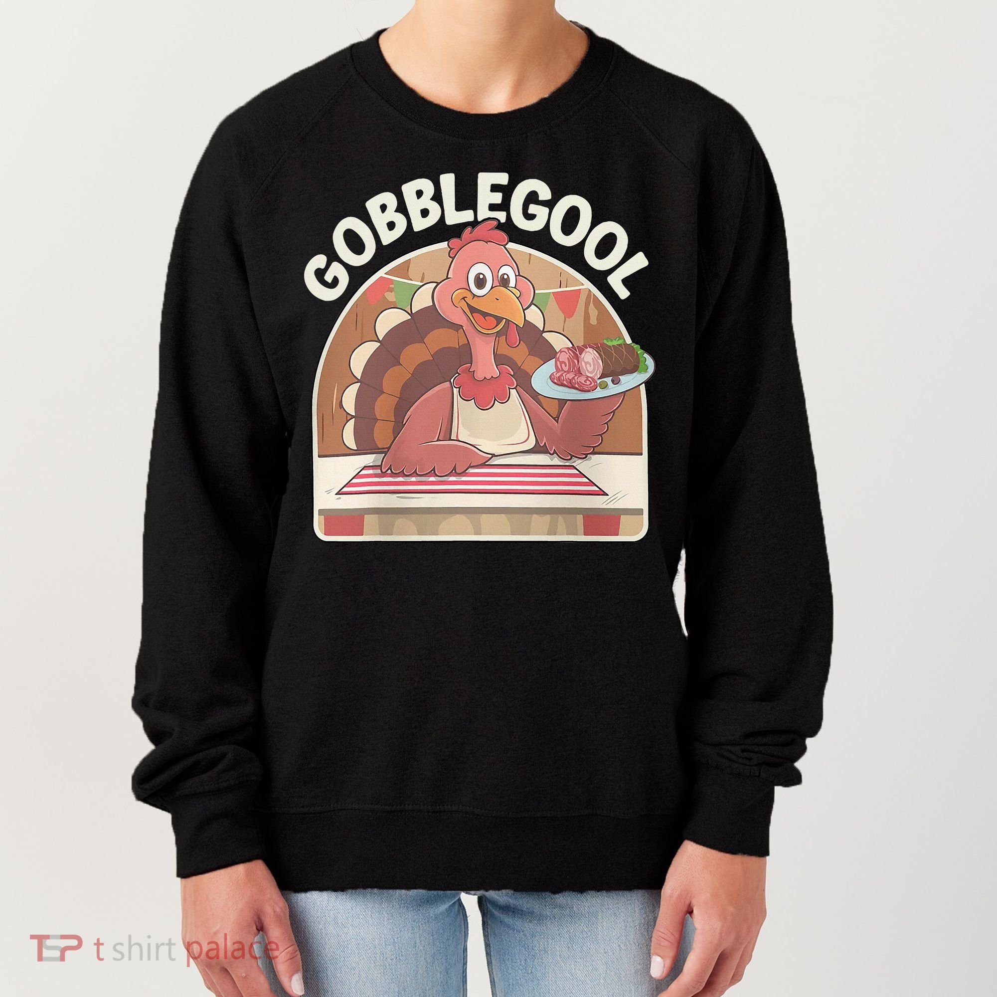 Gobblegool Turkey Thanksgiving Women's Sweatshirt