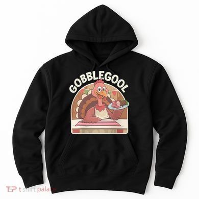 Gobblegool Turkey Thanksgiving Hoodie