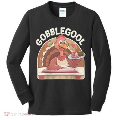 Gobblegool Turkey Thanksgiving Kids Long Sleeve Shirt