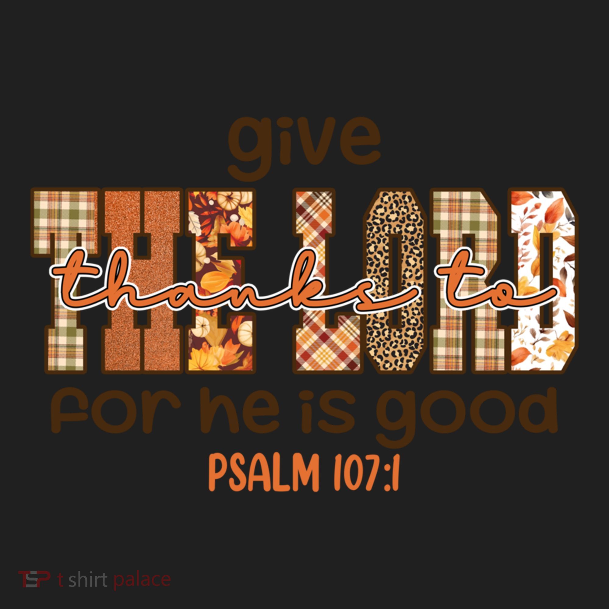 Give Thanks To The Lord Thanksgiving Leopart Vibes Autum Gift Hat