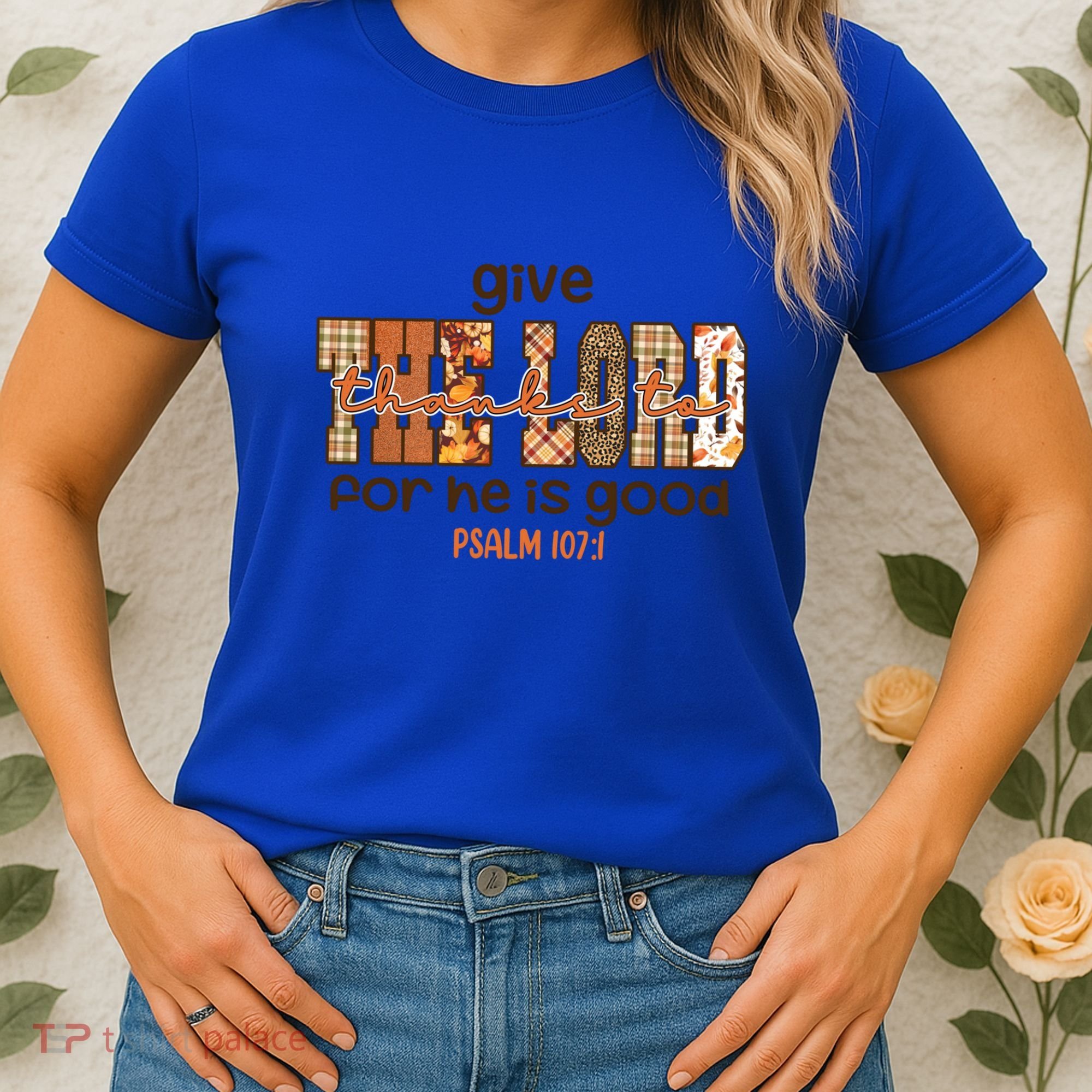 Give Thanks To The Lord Thanksgiving Leopart Vibes Autum Gift Women's T-Shirt