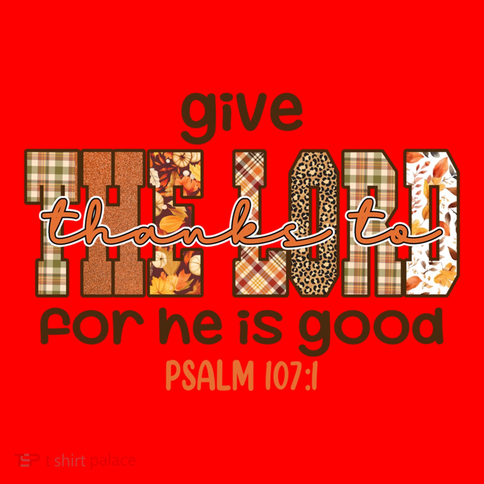 Give Thanks To The Lord Thanksgiving Leopart Vibes Autum Gift Santa Hat