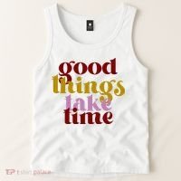 Good Things Take Time Positive Tank Top thumb 2