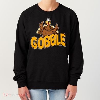 Gobble Turkey Thanksgiving Holiday Women's Sweatshirt