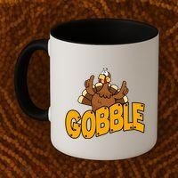 Gobble Turkey Thanksgiving Holiday Coffee Mug thumb 2