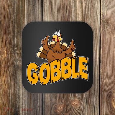 Gobble Turkey Thanksgiving Holiday Coaster