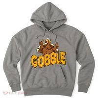 Gobble Turkey Thanksgiving Holiday Hoodie thumb 0