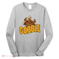 Gobble Turkey Thanksgiving Holiday Long Sleeve Shirt thumb 0