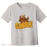 Gobble Turkey Thanksgiving Holiday Toddler T-Shirt thumb 0