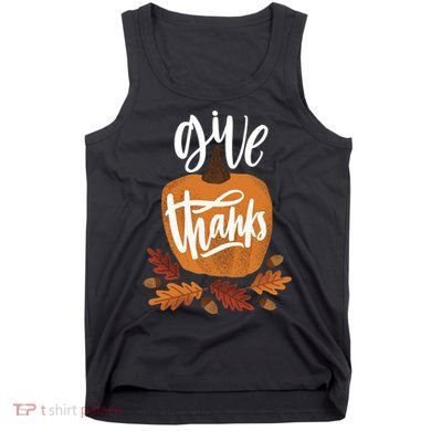 Give Thanks Vintage Fall Thanksgiving Tank Top