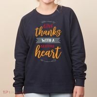 Give Thanks With A Grateful Heart Women's Sweatshirt thumb 0