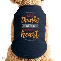 Give Thanks With A Grateful Heart Doggie Tank thumb 0