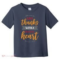 Give Thanks With A Grateful Heart Toddler T-Shirt thumb 0