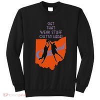 Get That Weak Stuff Outta Here Sweatshirt thumb 0