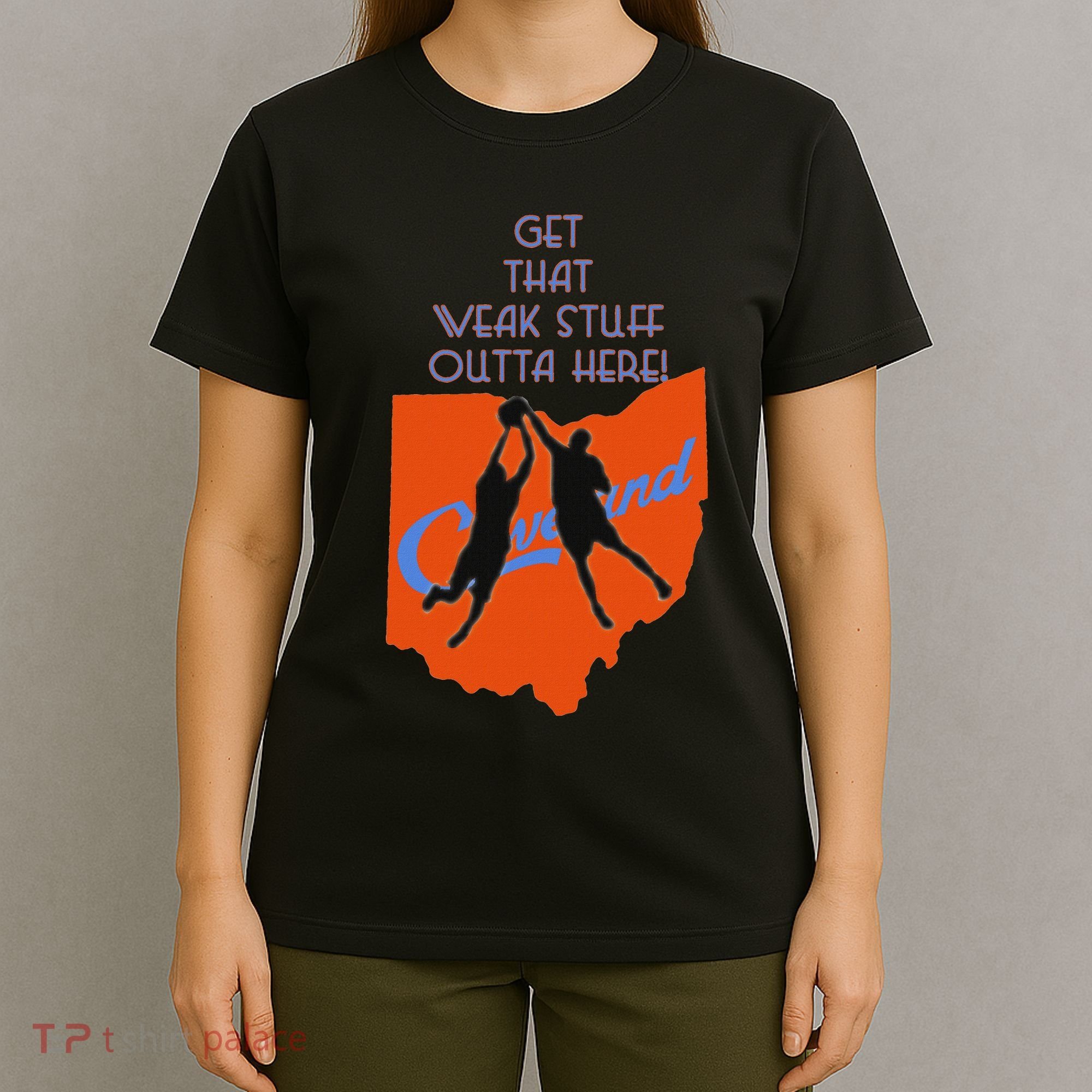 Get That Weak Stuff Outta Here T-Shirt