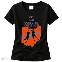 Get That Weak Stuff Outta Here Women's T-Shirt thumb 0