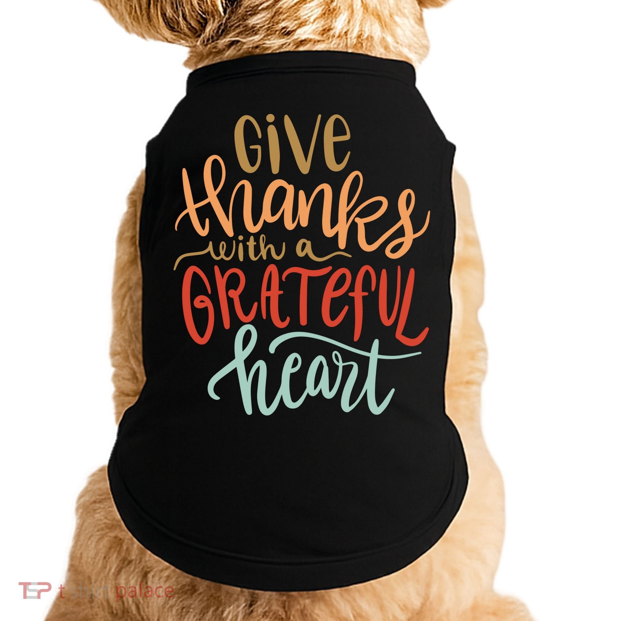 Give Thanks With A Grateful Heart Doggie Tank