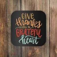 Give Thanks With A Grateful Heart Coaster thumb 0
