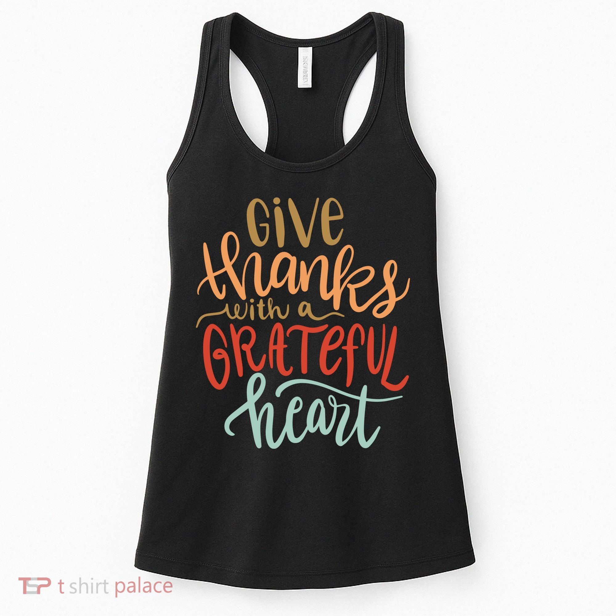 Give Thanks With A Grateful Heart Women's Tank Top