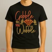 Gobble Till You Wobble Funny Thanksgiving Family Matching T-Shirt thumb 3