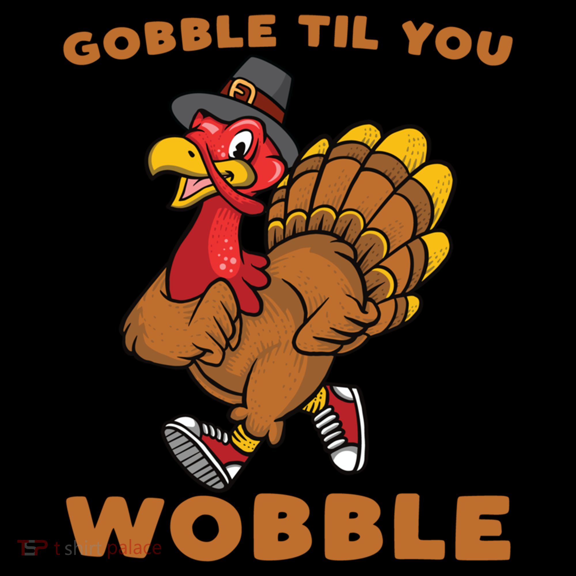 Gobble Til You Wobble Turkey Trot Thanksgiving Run Cute Funny Gift Coffee Mug