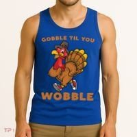 Gobble Til You Wobble Turkey Trot Thanksgiving Run Cute Funny Gift Tank Top thumb 3