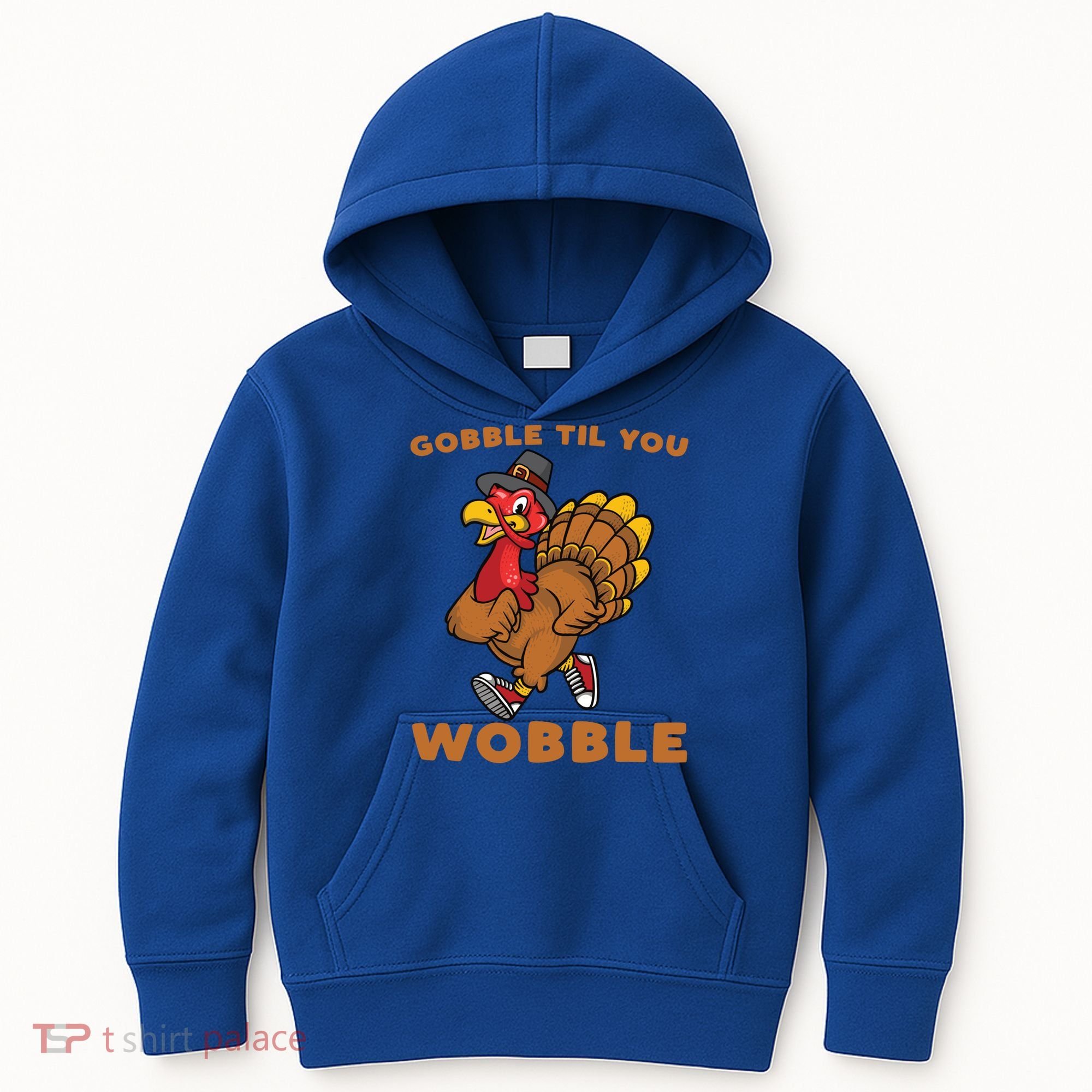 Gobble Til You Wobble Turkey Trot Thanksgiving Run Cute Funny Gift Kids Hoodie