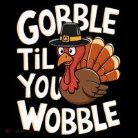 Gobble Til You Wobble Gobble Gobble Thanksgiving Day Women's Hoodie thumb 2