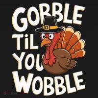 Gobble Til You Wobble Gobble Gobble Thanksgiving Day Baby Bodysuit thumb 2