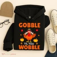 Gobble Til You Wobble Funny Thanksgiving Hoodie thumb 4