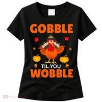 Gobble Til You Wobble Funny Thanksgiving Women's T-Shirt thumb 0