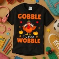 Gobble Til You Wobble Funny Thanksgiving Kids T-Shirt thumb 3