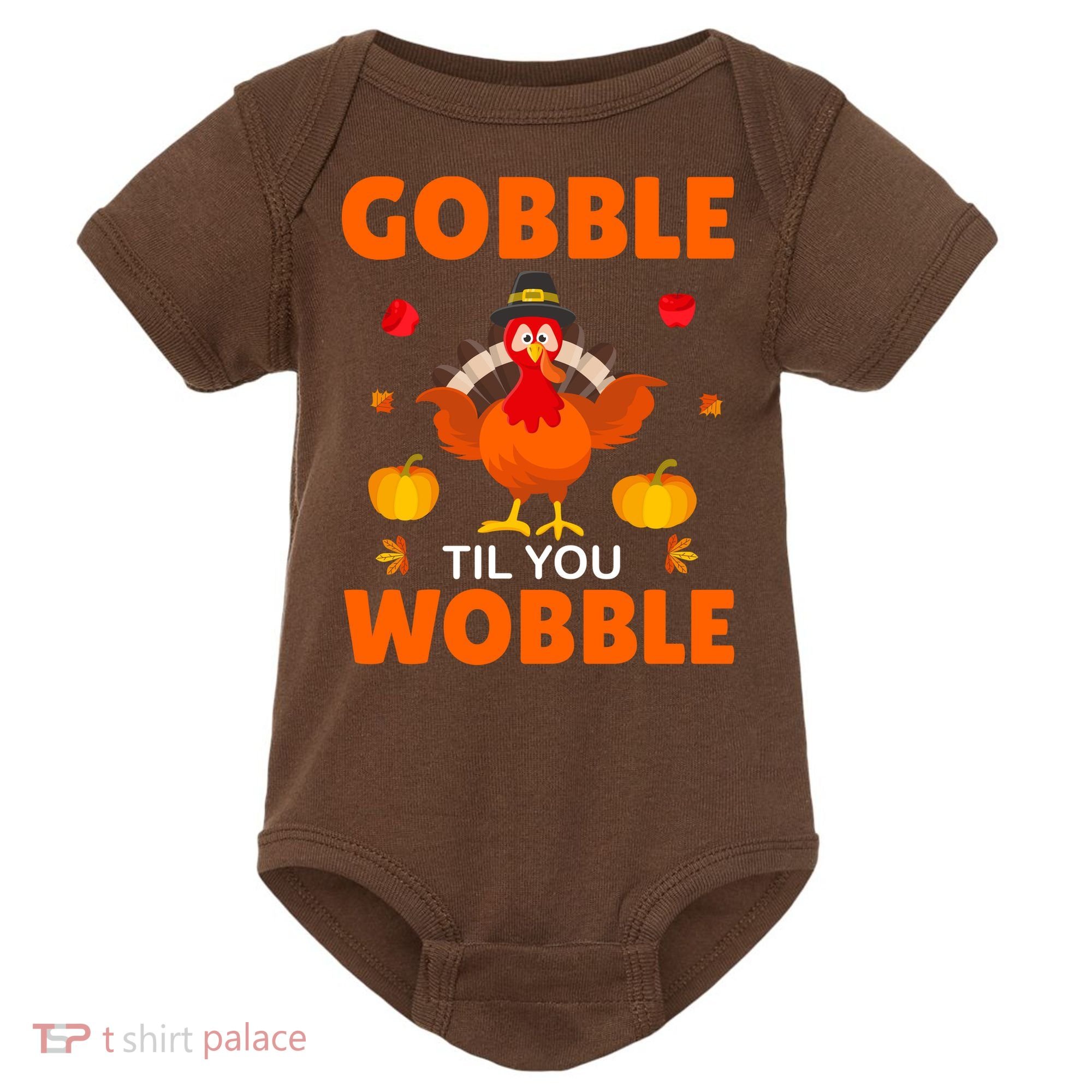 Gobble Til You Wobble Funny Thanksgiving Baby Bodysuit