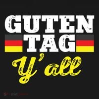 Guten Tag Yall German Hello Greeting Germany T-Shirt thumb 7