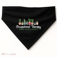 Growing To Your Full Potential Occupational Therapist Ota USA-Made Doggie Bandana thumb 0