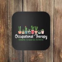 Growing To Your Full Potential Occupational Therapist Ota Coaster thumb 0