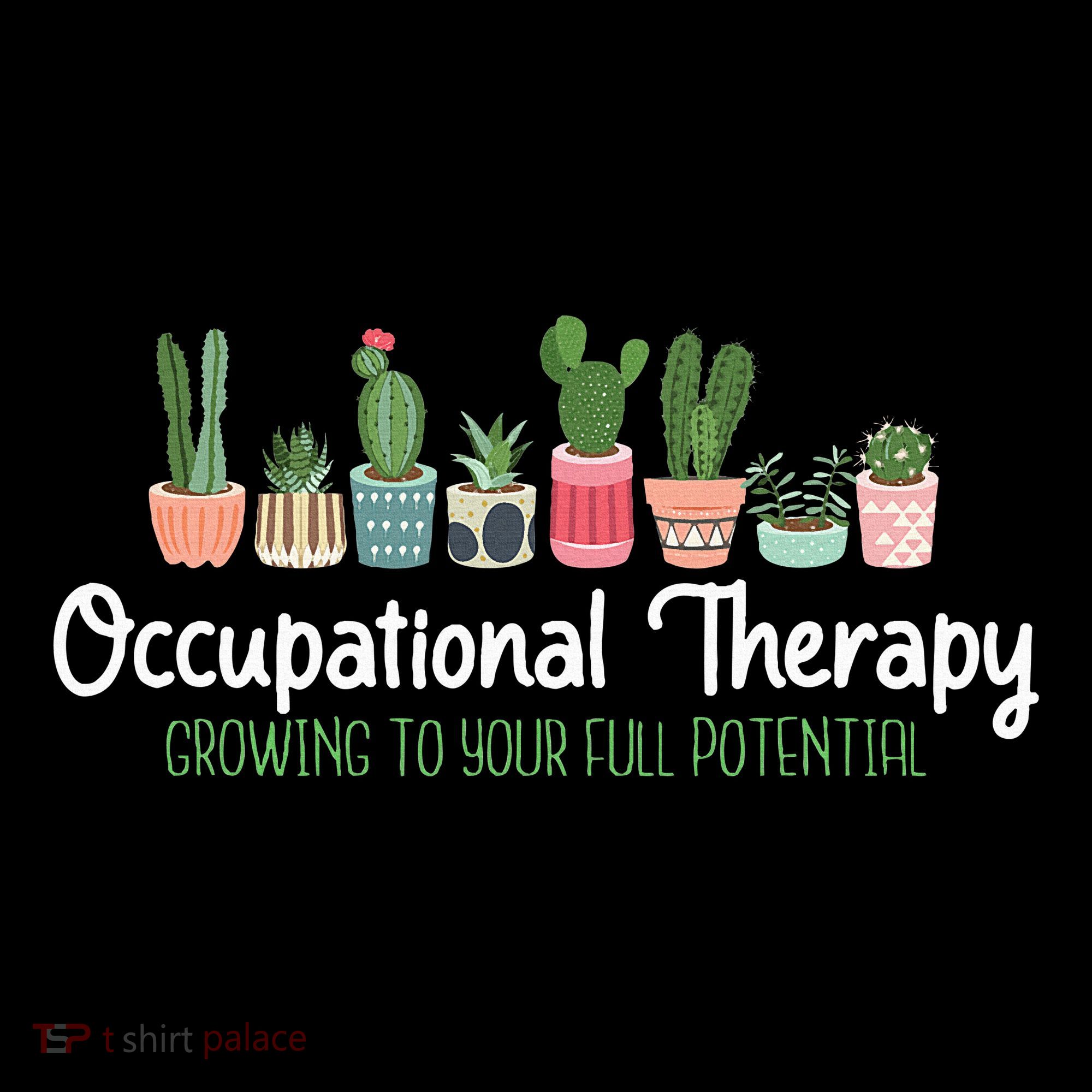 Growing To Your Full Potential Occupational Therapist Ota Women's Hoodie