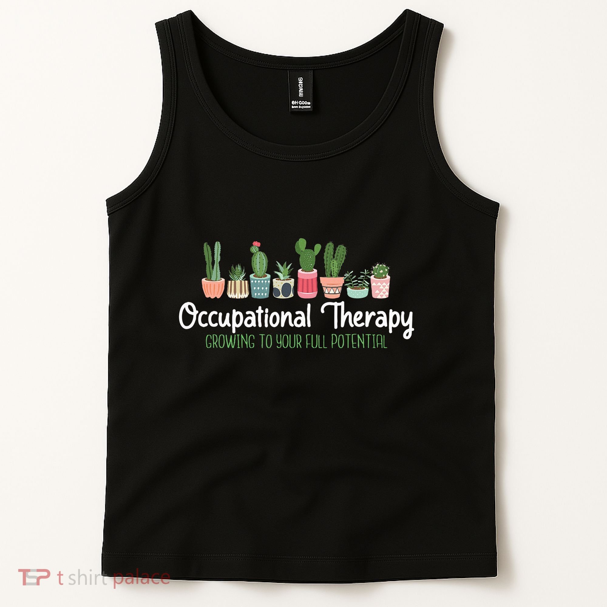 Growing To Your Full Potential Occupational Therapist Ota Tank Top