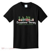 Growing To Your Full Potential Occupational Therapist Ota Kids T-Shirt thumb 0
