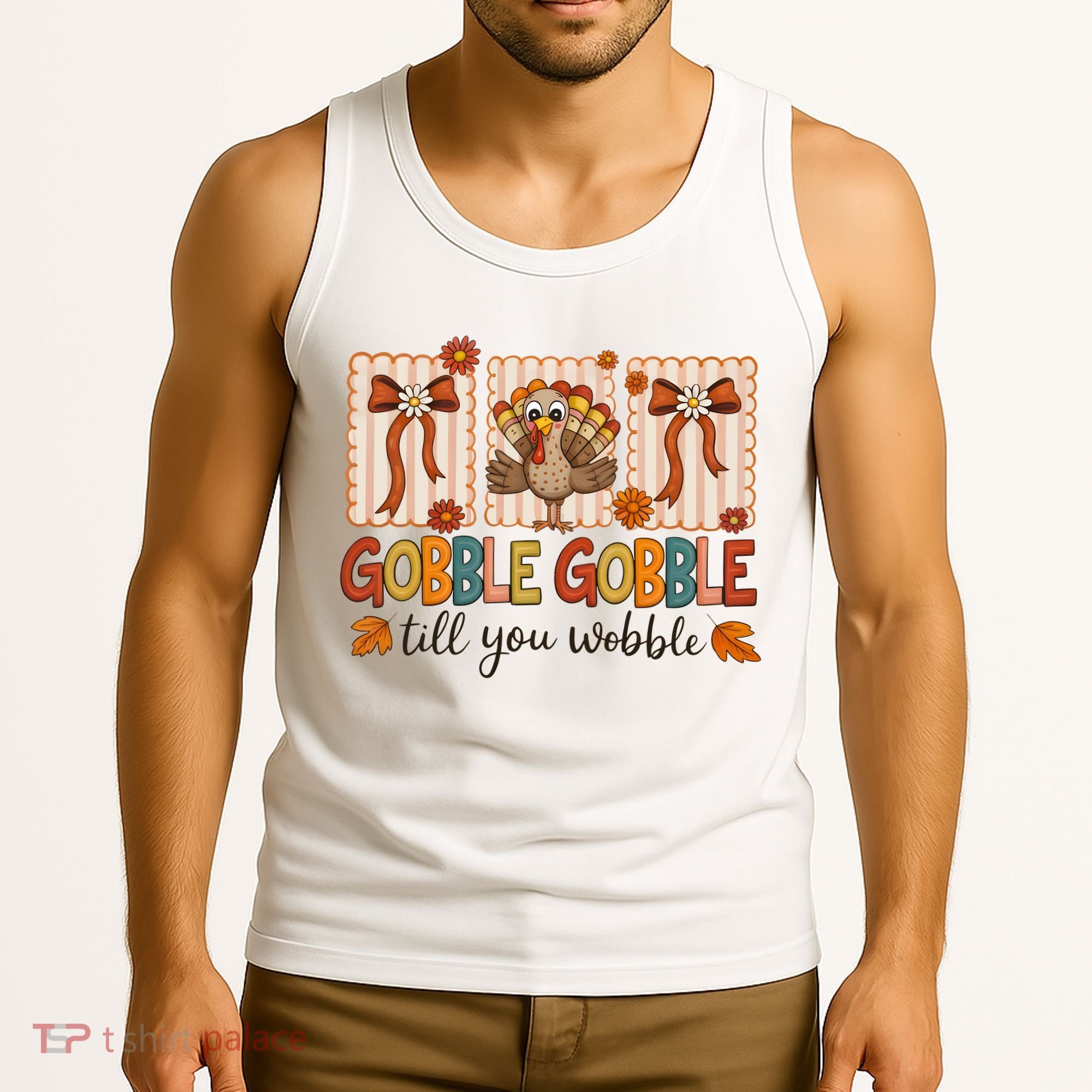 Gobble Till You Wobble Cute Funny Thanksigivng Tank Top