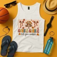 Gobble Till You Wobble Cute Funny Thanksigivng Tank Top thumb 4