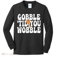 Gobble Til You Wobble Funny Thanksgiving Kids Long Sleeve Shirt thumb 0