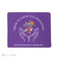 Grow To Your Full Potential Occupational Therapy Mousepad thumb 0