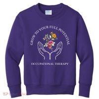 Grow To Your Full Potential Occupational Therapy Kids Sweatshirt thumb 0