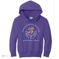 Grow To Your Full Potential Occupational Therapy Kids Hoodie thumb 0
