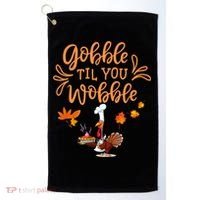 Gobble Til You Wobble Thanksgiving Golf Towel thumb 0