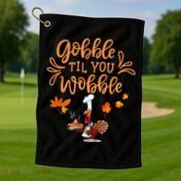 Gobble Til You Wobble Thanksgiving Golf Towel thumb 1