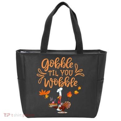Gobble Til You Wobble Thanksgiving Tote Bag